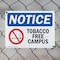 Signmission Tobacco Free Campus OSHA Notice Sign, Plastic, 10in W x 7in L, 2PK OS-2PACK-NS-P-710-L-16732 - alternate 2